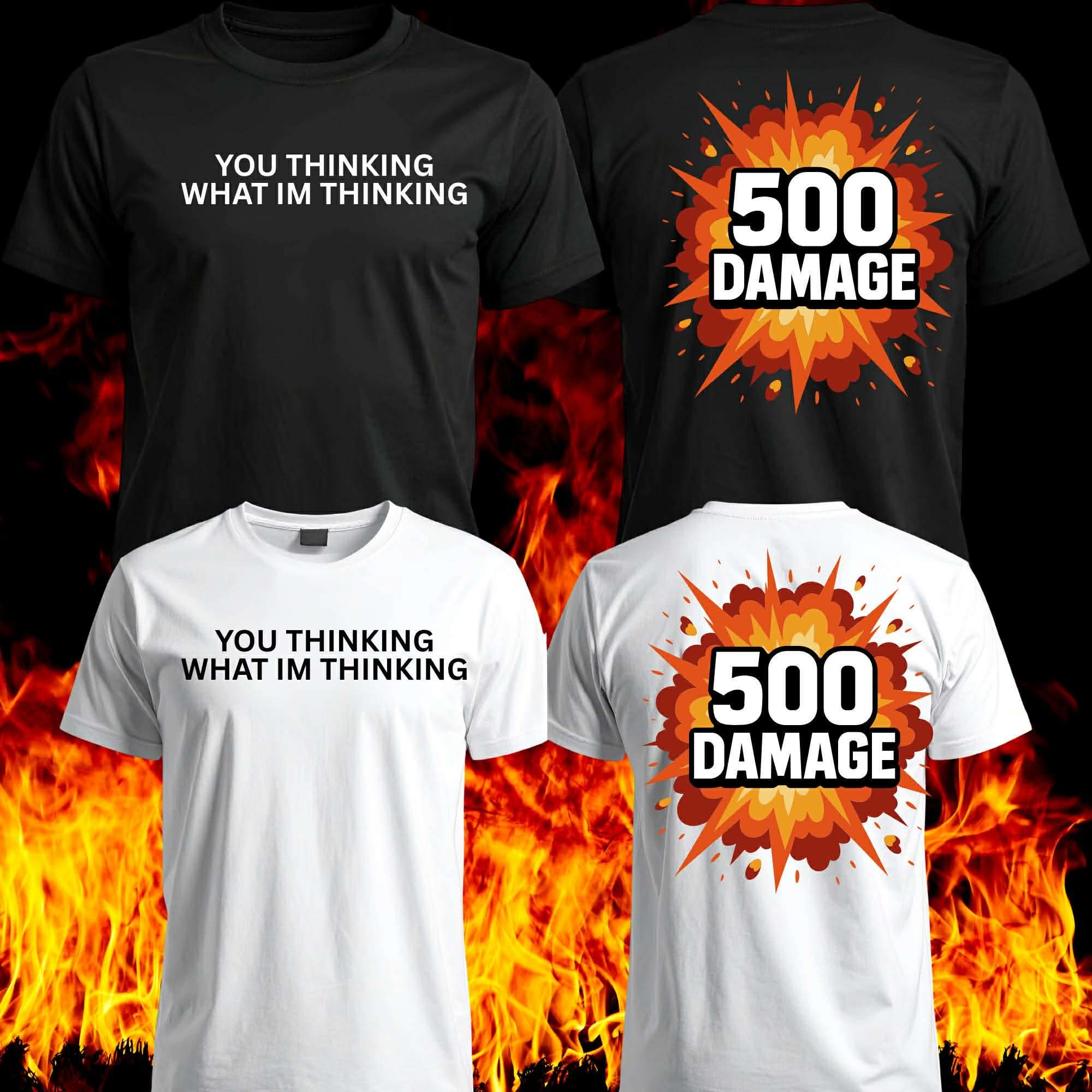 500 Damage Shirt